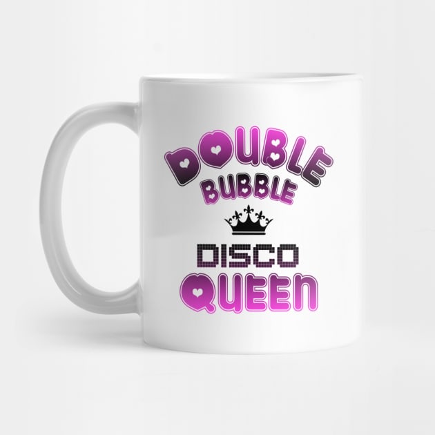 Double Bubble Disco Queen by NotoriousMedia